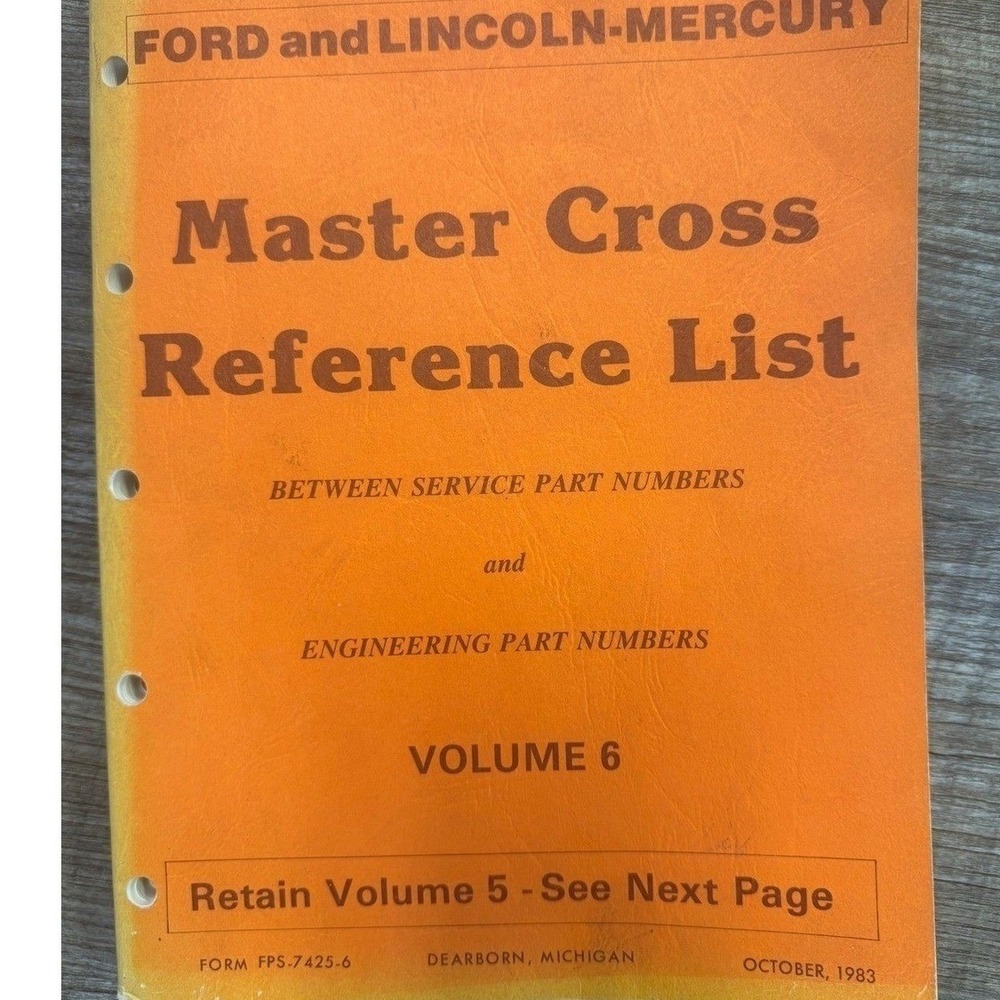 1983 Ford Lincoln-Mercury Master Cross Reference List Volume 6 Motorcraft Manual